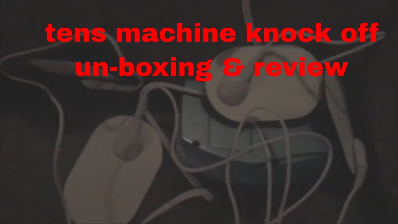 tens machine knock off unboxing & review