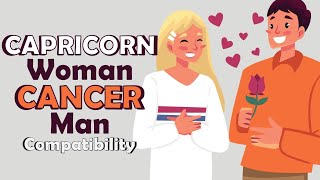 Capricorn Woman and Cancer Man Compatibility
