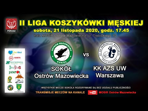 Koszykówka II liga - SOKÓŁ Ostrów Mazowiecka - KK AZS UW Warszawa