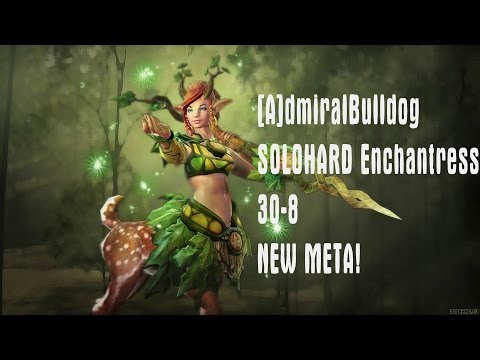 [FULL GAME]Alliance.AdmiralBulldog SOLOHARD ENCHANTRESS 30-8! NEW META! | Dota 2 PRO Gameplay