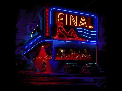 melvitto - FINAL (feat. Frescool)