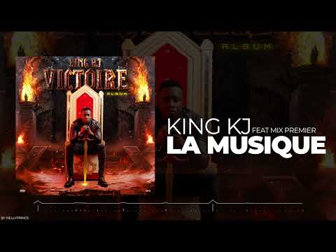 11. King KJ Feat Mix Premier  - La Musique (Audio)