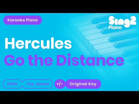 Go The Distance - Hercules (Karaoke Piano)