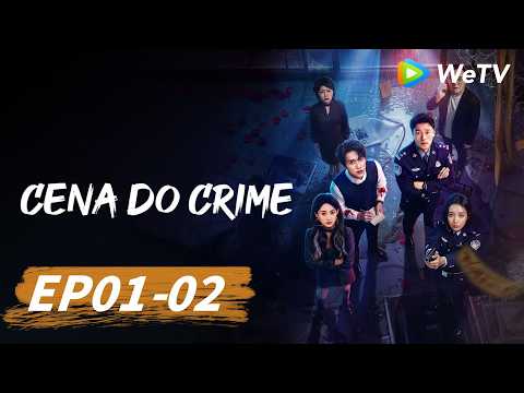 Cena do Crime | Episódio EP01-02 (Crime Scene) | WeTV