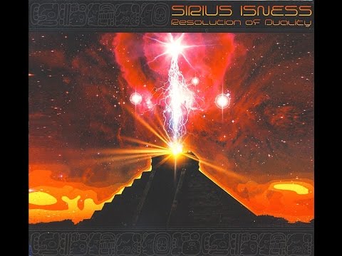 Sirius Isness - Resolution Of Duality (Full Album)