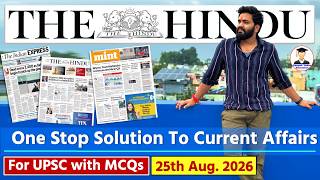 The Hindu Newspaper Analysis Today | 25 August 2026 | Indian Express News | Editorial Analysis UPSC