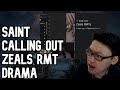 Zeals Called Out for RMT By Saint?... Kanima Reacts to Saint Explaining How Zeals RMT...