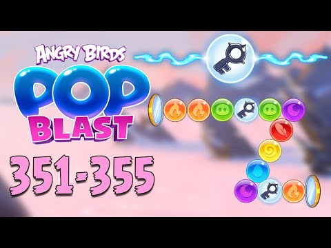 Angry Birds Pop Blast Gameplay Pt 73: Levels 351-355 - Locks and Lenses