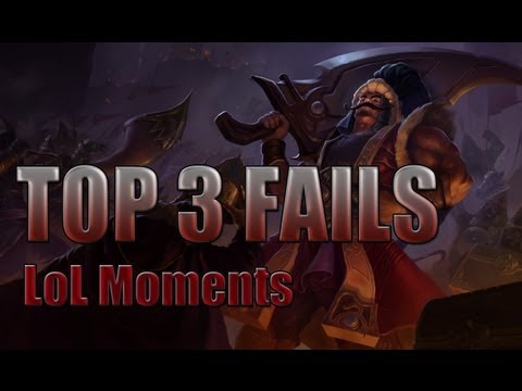 LoLの瞬間 - トップ3の失敗!- リーグ・オブ・レジェンド - S5 #68 (LoL Moments - Top 3 Fails ! - League of Legends - S5 #68)