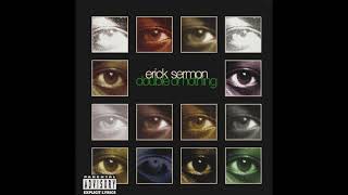 Erick Sermon - Intro (Skit)