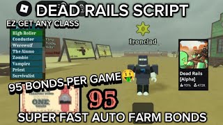 Download the video "DEAD RAILS Script | BEST SCRIPT, GET INF BONDS AND UNLOCK ALL CLASS"