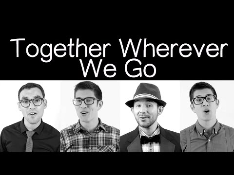 Together Wherever We Go (The Hi-Lo's) - Accent Quartet