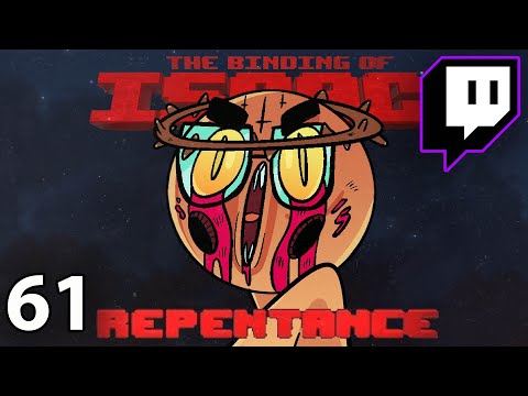 The Brave BIG Toaster | Repentance on Stream (Episode 61)