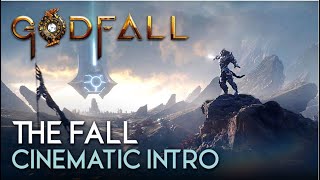 Godfall – Cinematic intro: The Fall