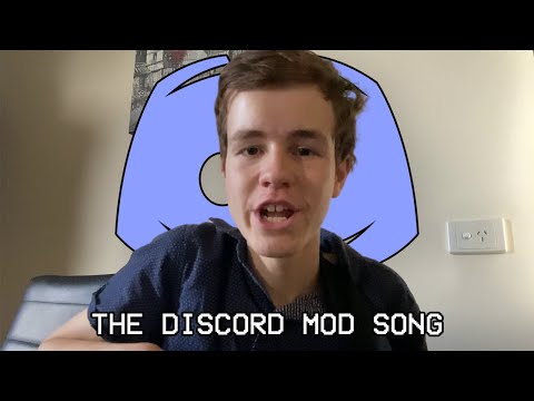 The Discord Mod Song - Elliott Sargent