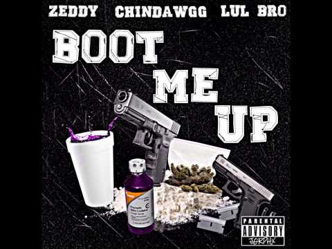 Zeddy f/ DaGanggg- Boot Me Up