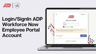 ADP Workforce Now Employee Login 2024 | How to Login/SignIn ADP Workforce Now Employee Portal