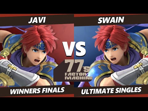 77s FM6 Winners Finals - Javi (Roy) Vs. Swain (Roy) SSBU Ultimate Tournament