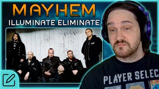 THIS PRODUCTION IS WHAT? // Mayhem - Illuminate Eliminate // Composer Reaction &amp; Analysis