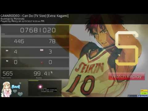 osu! - GRANRODEO - Can Do [Extra: Kagami] FC