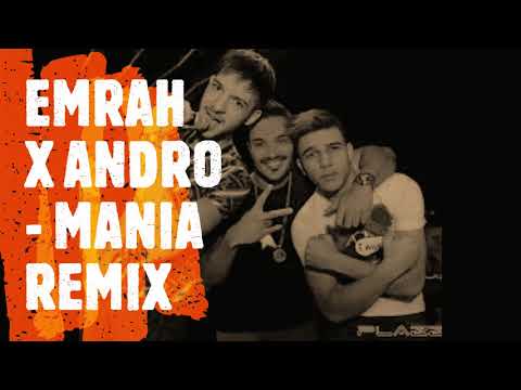 EMRAH X ANDRO - MANIA