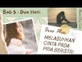 Novel Romantis Terbaru 2023 Melabuhkan Cinta Pada Pria Beristri Bab 5 Titania Story Series