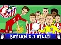 Bayern Munich vs Atletico Madrid 2-1 (UEFA Champions League Semi-Final 2016 2nd Leg 15-16 Parody)
