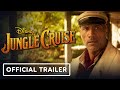 Jungle Cruise - Official Skipper Frank Trailer (2021) Dwayne Johnson