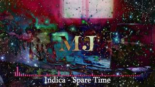 Indica - Spare Time