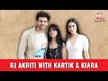 Laugh Riot with Kartik Aaryan and Kiara Advani | Satya Prem Ki Katha | RJ Akriti | Red FM