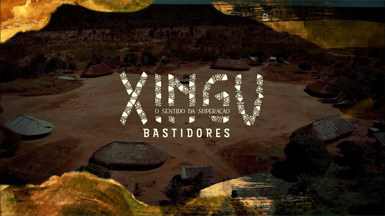 Xingu o Sentido da Superação - Bastidores