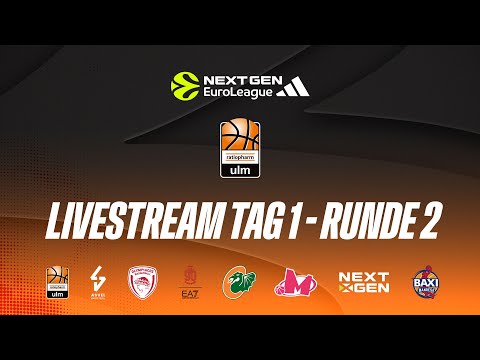 Adidas NextGen EuroLeague - Tag 1 - Runde 2 - Ulm Qualifier