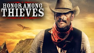 Honor Among Thieves (2021) | Full Movie | Thom Hallum | Elizabeth Tabish | Robert Keith video