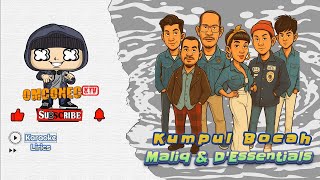 Download lagu Maliq & D'Essentials - Kumpul Bocah (Karaoke lyrics Version) mp3 Download lagu Maliq & D'Essentials - Kumpul Bocah (Karaoke lyrics Version) mp3
