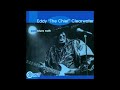 Eddy 'The Chief' Clearwater – Stranded