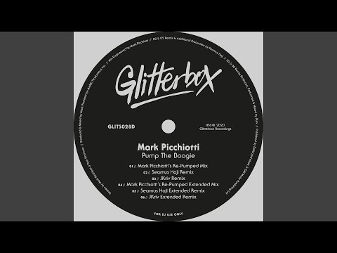 Pump The Boogie (Mark Picchiotti's Re-Pumped Extended Mix)