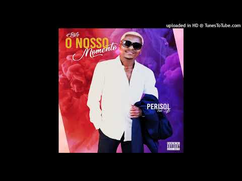 Perisol Twolife - Nosso Momento (Ghetto Zouk) (Prod. Choko Breazy) | 2022
