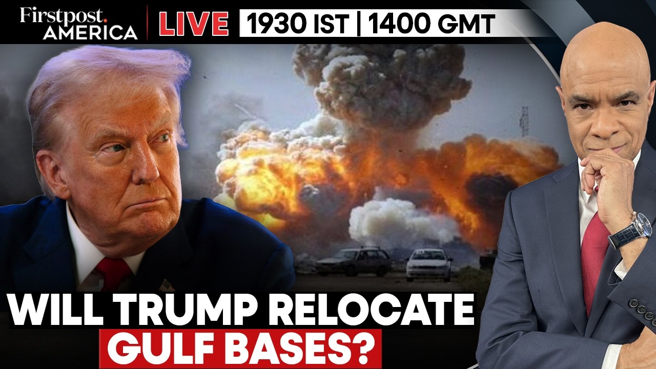LIVE: Iran’s Ballistic Missile Fury Forcing US Relocation of Gulf Bases? | Firstpost America | N18G