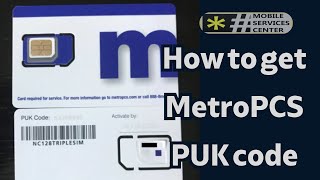 How to get MetroPCS PUK code – 3 easy methods