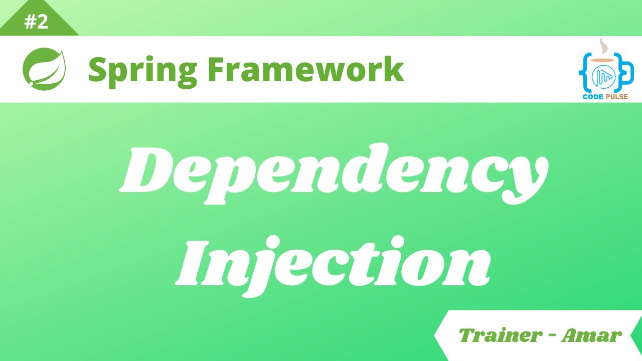 Spring Framework Tutorial || Understanding Dependency Injection || #02