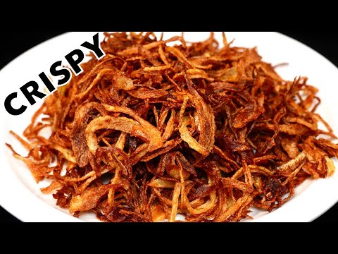 HOW TO FRY ONIONS PERFECTLY & STORE FOR MONTHS | Crispy Fried Onions