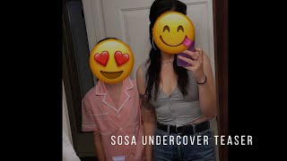 SOSA Undercover Season Teaser