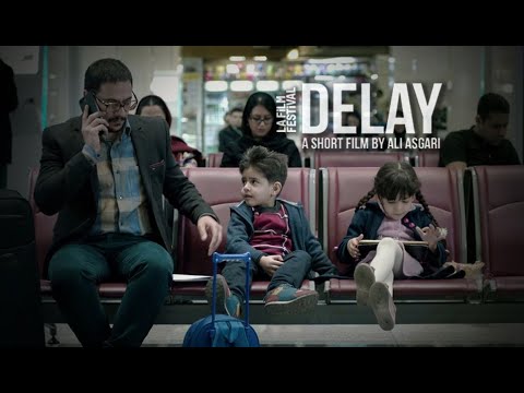 DELAY by Ali Asgari - Trailer