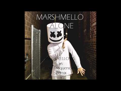 Marshmello - Alone (Pascal YELLOWS vs Lost Frequencies Remix)