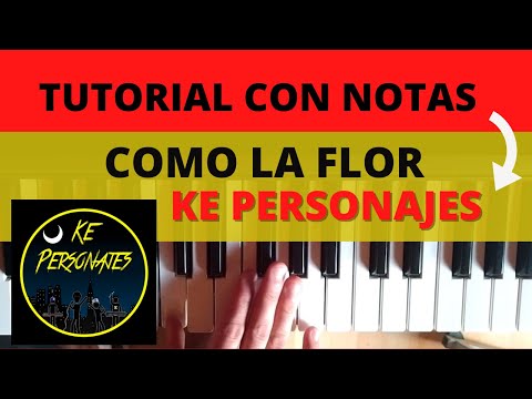 Como La Flor - Ke Personajes