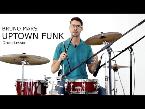 DRUM LESSON: UPTOWN FUNK by Bruno Mars