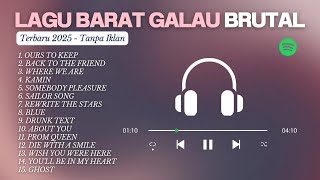 Download lagu TOP HITS LAGU BARAT GALAU BRUTAL |TOP SPOTIFY INDONESIA | TERBARU 2025   FULL REVERB mp3
