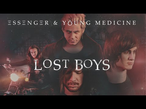 Essenger & Young Medicine - Lost Boys
