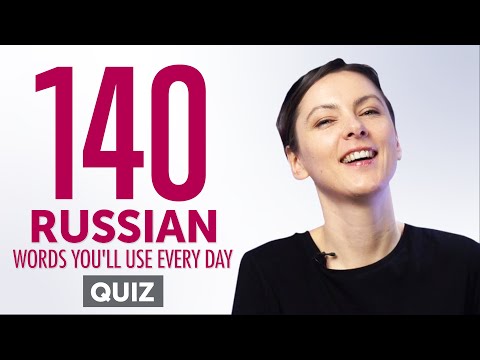Quiz | 140 Russian Words You'll Use Every Day - Basic Vocabulary #54