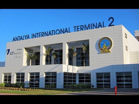 Antalya International Airport Terminal 2 - Turkey Международный аэропорт Анталии Терминал 2
